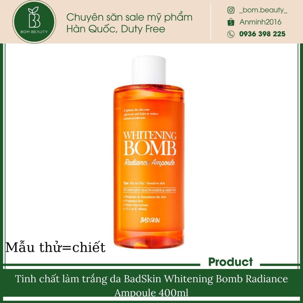 Tinh chất làm trắng da BadSkin Whitening Bomb Radiance Ampoule 400ml