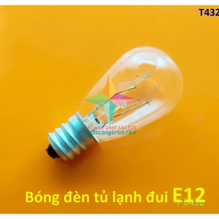 Bóng đèn tủ lạnh đui E12-E14-E17