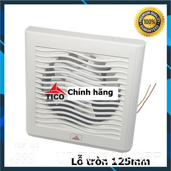 Quạt Hút 12AV6 125x125mm TICO lỗ tròn 12,5cm