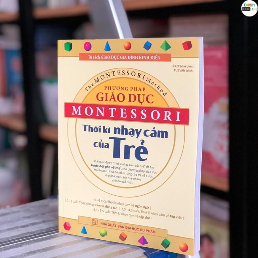 Sách - Phương Pháp Giáo Dục Montessori -Thời Kì Nhạy Của Trẻ
