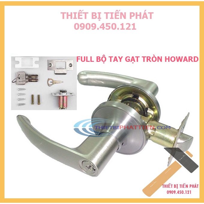 [CHÍNH HÃNG] Ổ Khóa Cửa Tay Gạt Tròn HOWARD Cao Cấp, Inox 304, Chuyên Gắn Cửa Lỗ Tròn