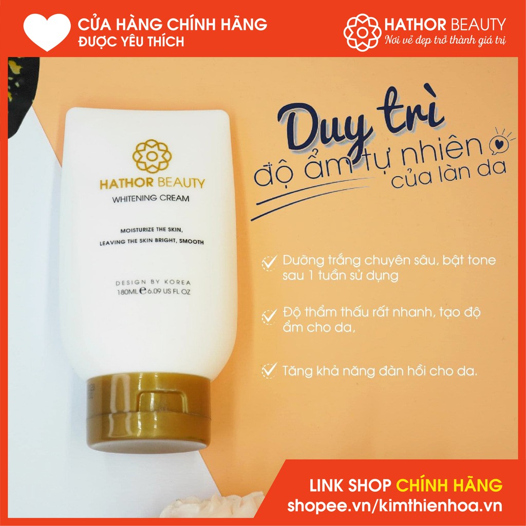 Kem dưỡng trắng body Whitening Cream | Hathor Beauty (Kim Thiên Hoa)