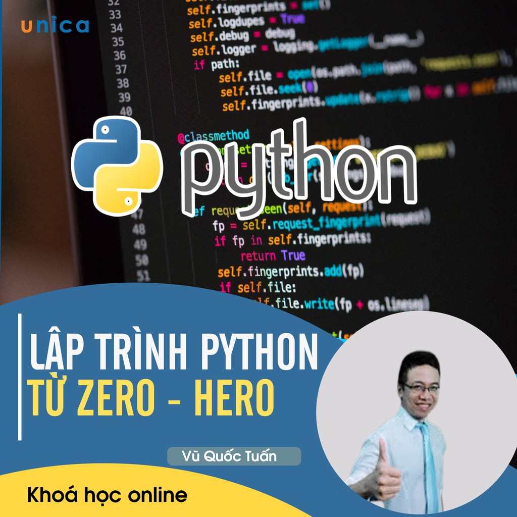 Toàn quốc- [E-voucher] FULL khóa học CNTT - Lập Trình Python Từ Zero - Hero UNICA.VN