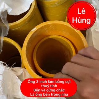 1 ống sợi thuỷ tinh 3 inch