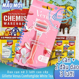 Dao cạo nữ 3 lưỡi Gillette Venus Comfortglide White Tea / Spa Breeze 🍹 Bill Chemist Warehouse - Úc