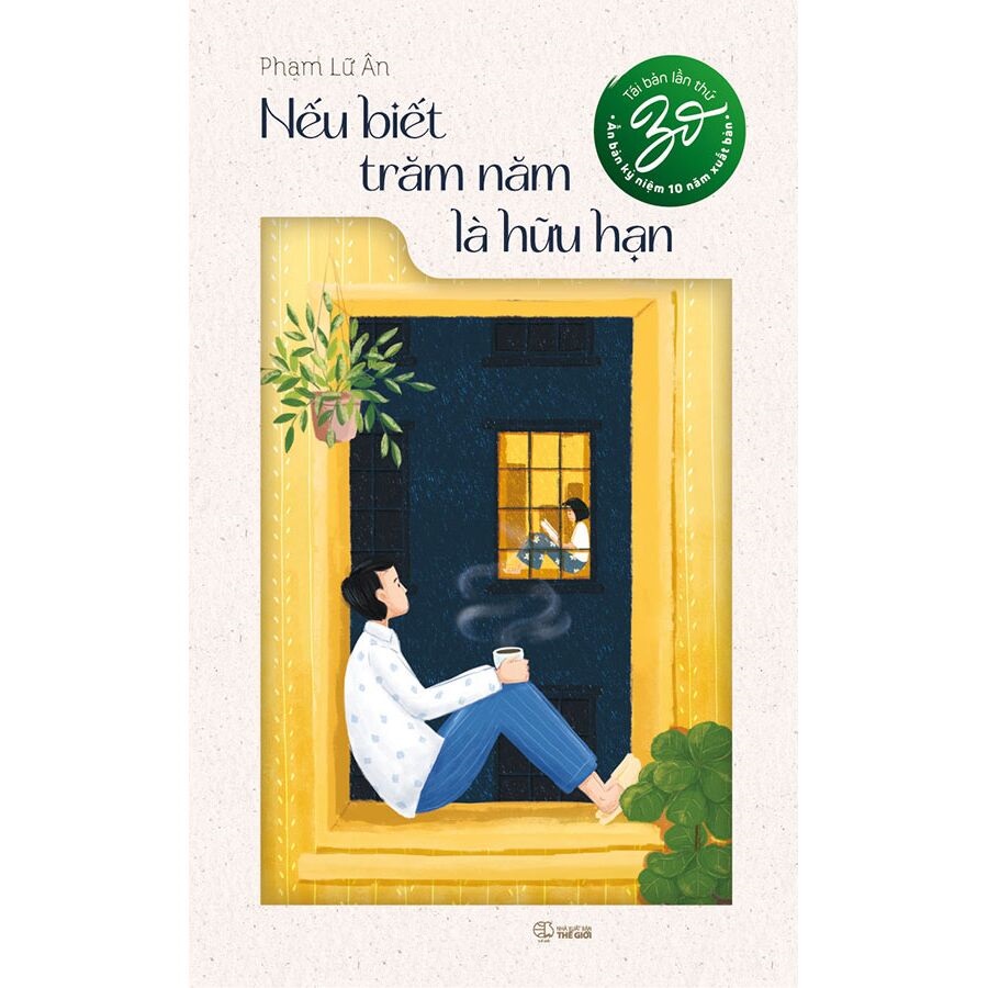 Sách - Nếu Biết Trăm Năm Là Hữu Hạn - Phiên Bản 2022