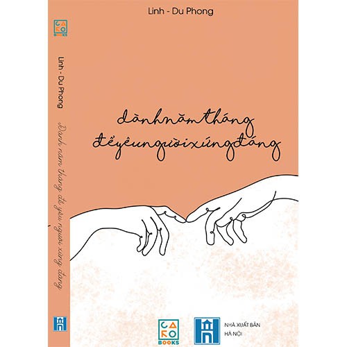 Sách - Dành năm tháng để yêu người xứng đáng - Carobooks