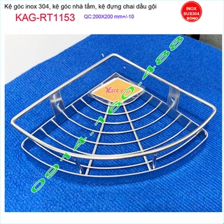 Kệ góc inox KAG-RT1153, Rổ xà phòng nhà tắm 20x20 cm SUS304 dày cao cấp đựng chai dầu gội đẹp-bền-gọn gàng