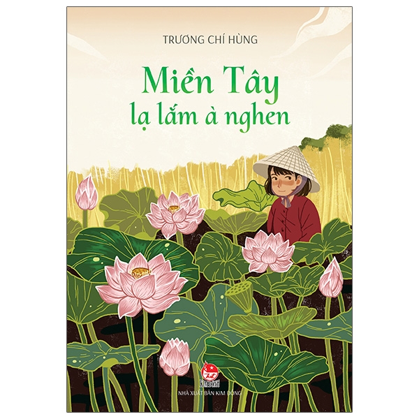 Sách - Miền Tây Lạ Lắm À Nghen