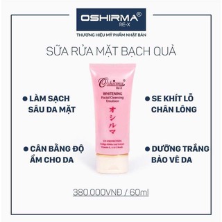 Sữa Rửa Mặt Oshirma ReX