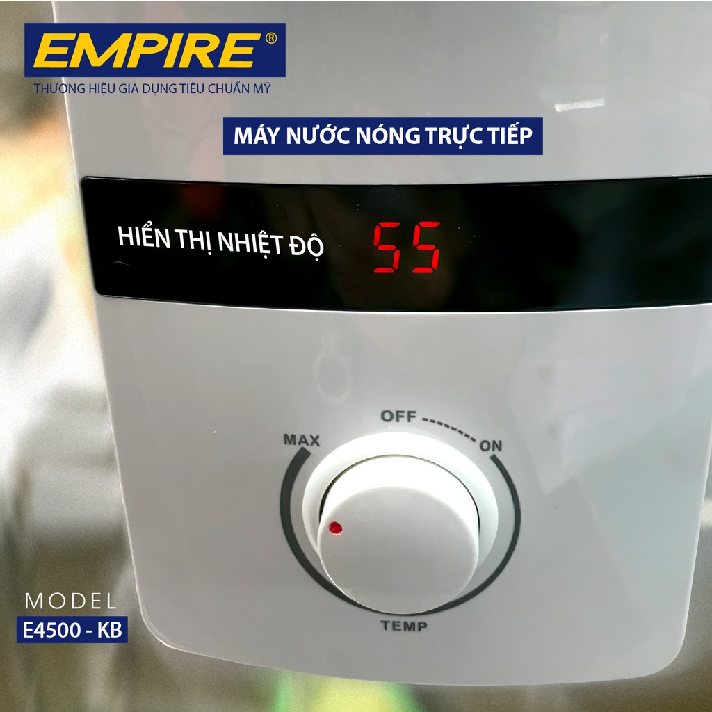 Máy nước nóng trực tiếp hiển thị nhiệt độ EMPIRE E4500-KB
