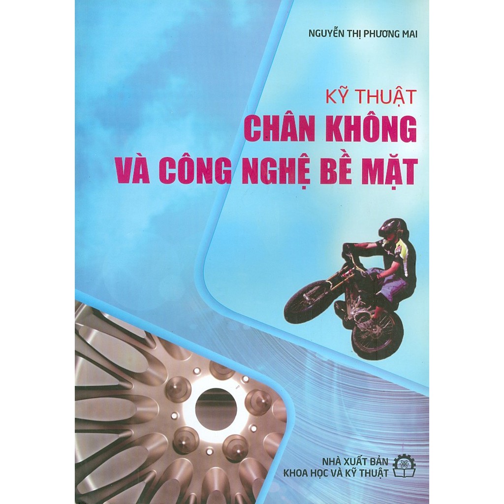 Sách - Kỹ Thuật Chân Không Và Công Nghệ Bề Mặt