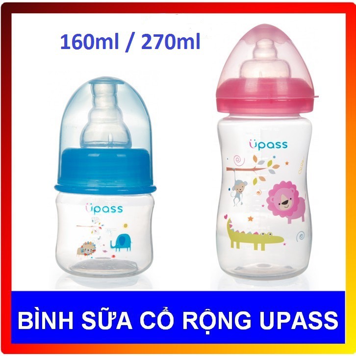 (Made in Thailand) Bình Sữa Cổ Rộng UPASS 160ml / 260ml (UP0205X / UP0209X)