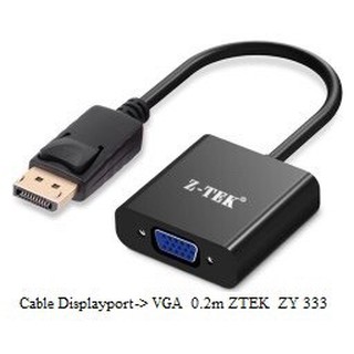 CÁP DISPLAYPORT TO VGA Z-TEK ZY-333