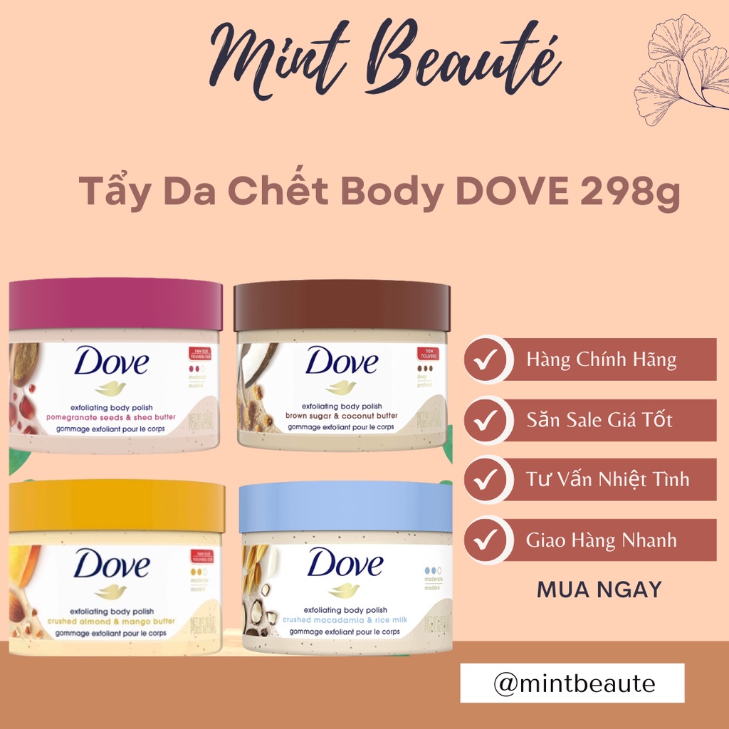 Tẩy Da Chết Toàn Thân DOVE Exfoliating Body Polish 298g Bản Mỹ