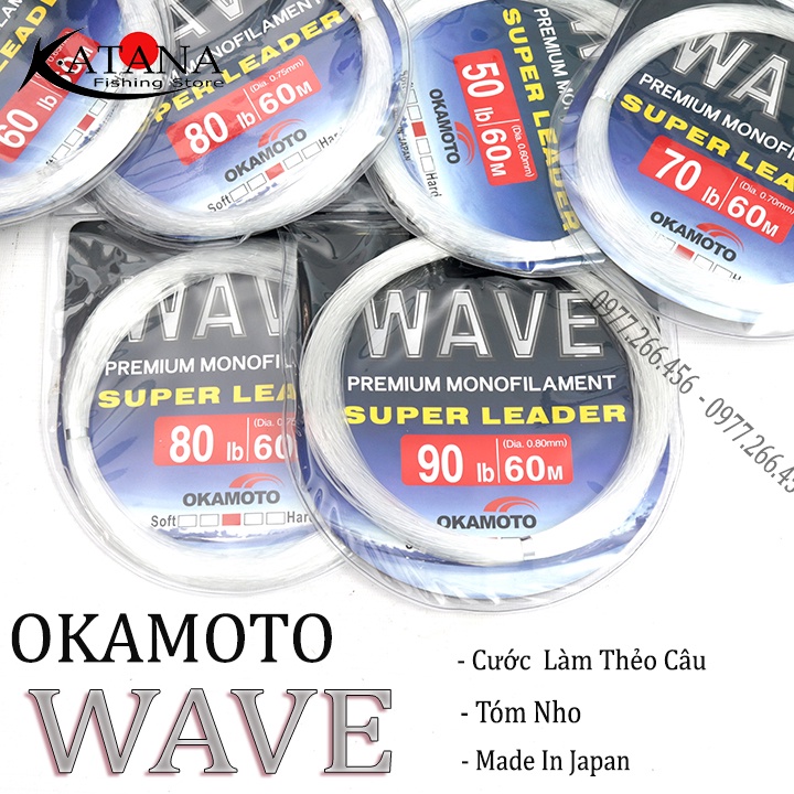 Cước Okamoto WAVE - Cước Làm Thẻo , Tóm Nho, dây dai bền chắc chắn