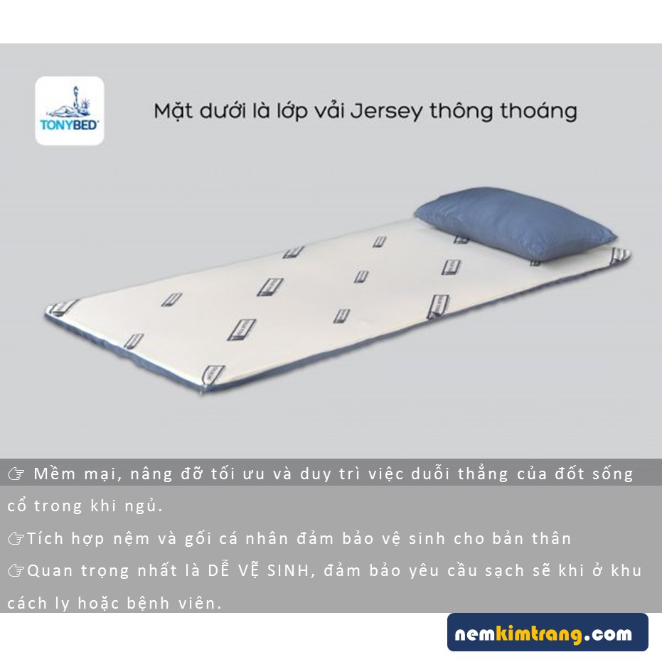 Nệm Y Tế Tonybed - TIỆN ÍCH, GỌN GÀNG