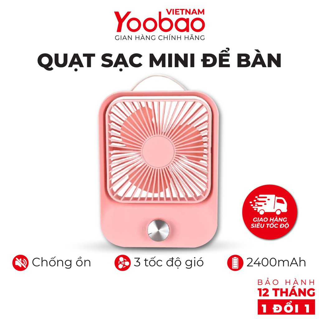 Quạt sạc mini để bàn làm việc YOOBAO LJQ-119 2400mAh - Chạy liên tục lâu - Hàng chính hãng - Bảo hành 12 tháng 1 đổi 1