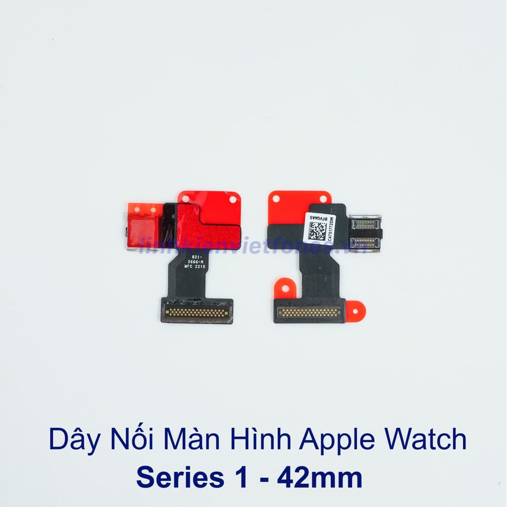 Dây nối main màn hình Apple Watch (Seri 1/ 2 /3)