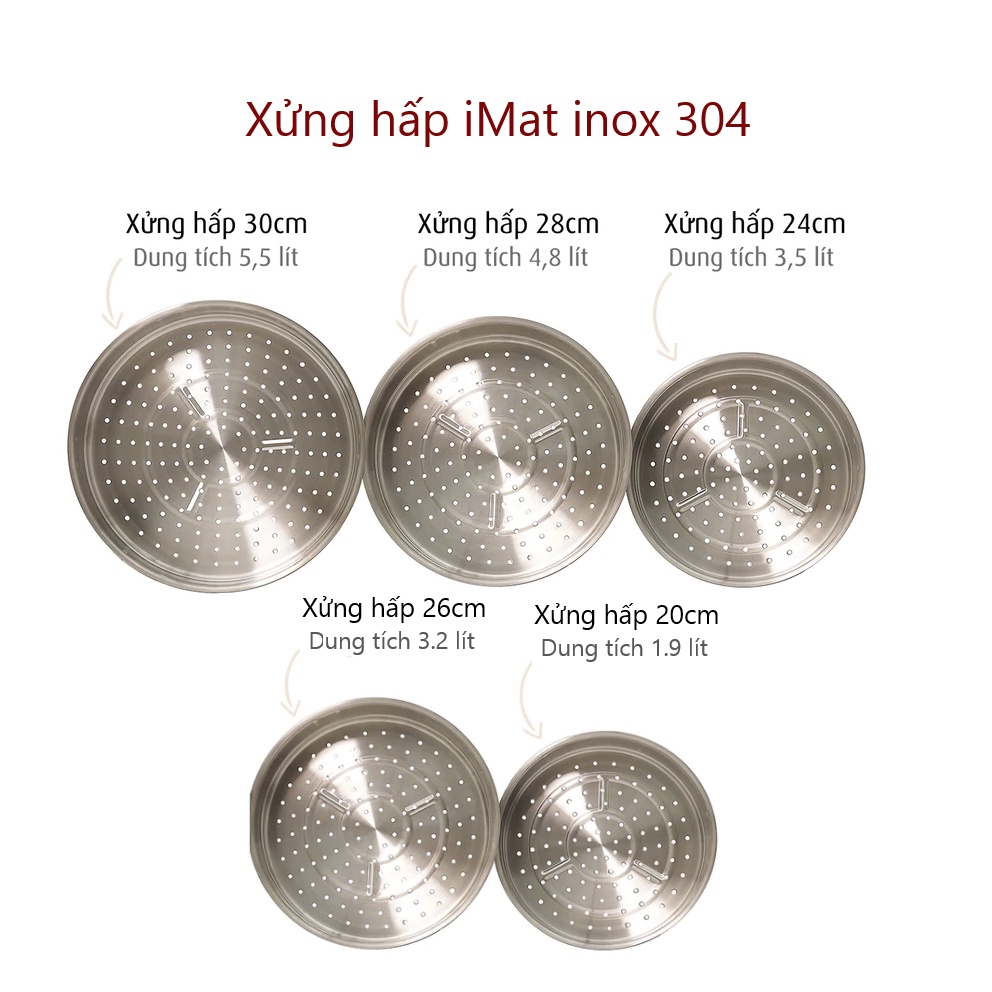 [Hàng chính hãng] Xửng hấp iMat inox 304 nhiều kích cỡ 20 I 22 I 24 I 26 I 28 I 30(cm). Dùng cho nồi, chảo cùng size