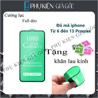 Kính cường lực iphone full màn 100d siêu dẻo 6/6plus/6s/6splus/7/7plus/8/8plus/x/xr/xs/11/12/13/pro/max/plus/promax