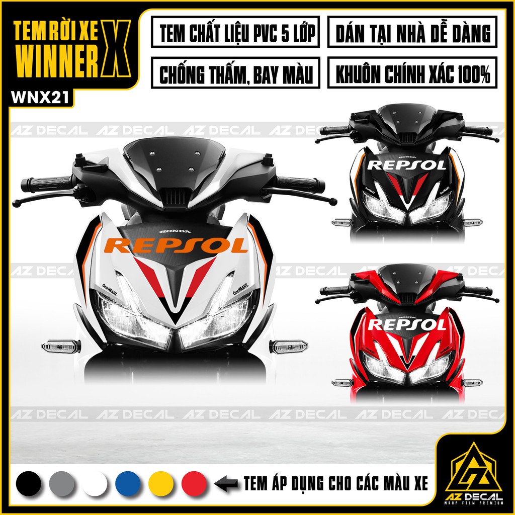 Tem Repsol Xe Winner X Mẫu Mới Nhất | WNX21 | Tem Rời Chống Nước, Chống Bay Màu, Decal Cắt Khuôn Sẵn