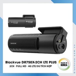 Camera hành trình blackvue dr750x-2ch lte plus