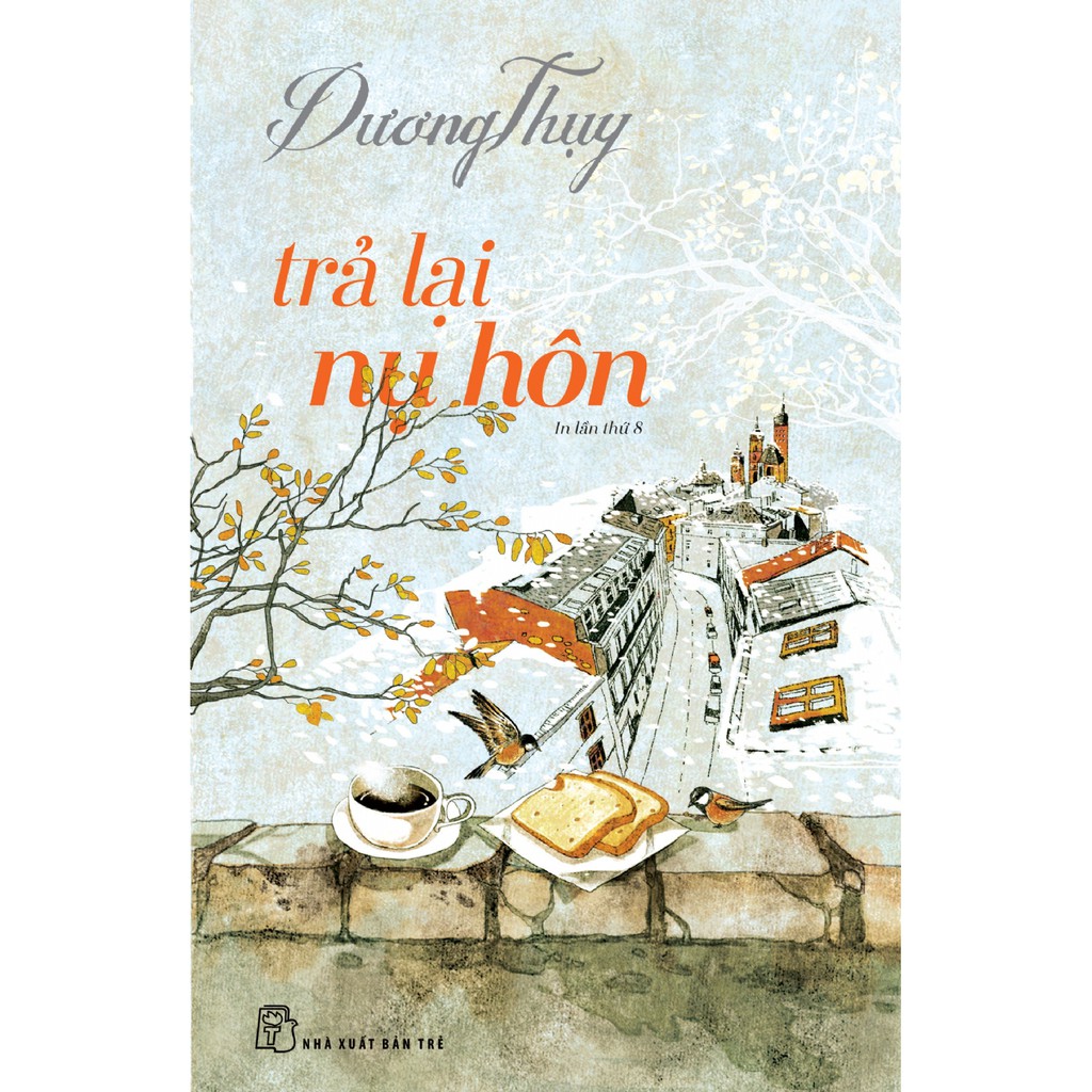 Sách-Trả Lại Nụ Hôn (Dương Thụy)