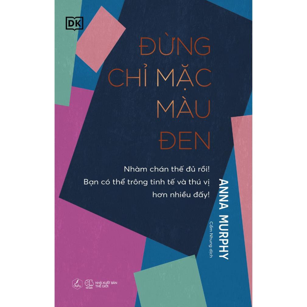 Sách - Đừng Chỉ Mặc Màu Đen [AZVietNam]