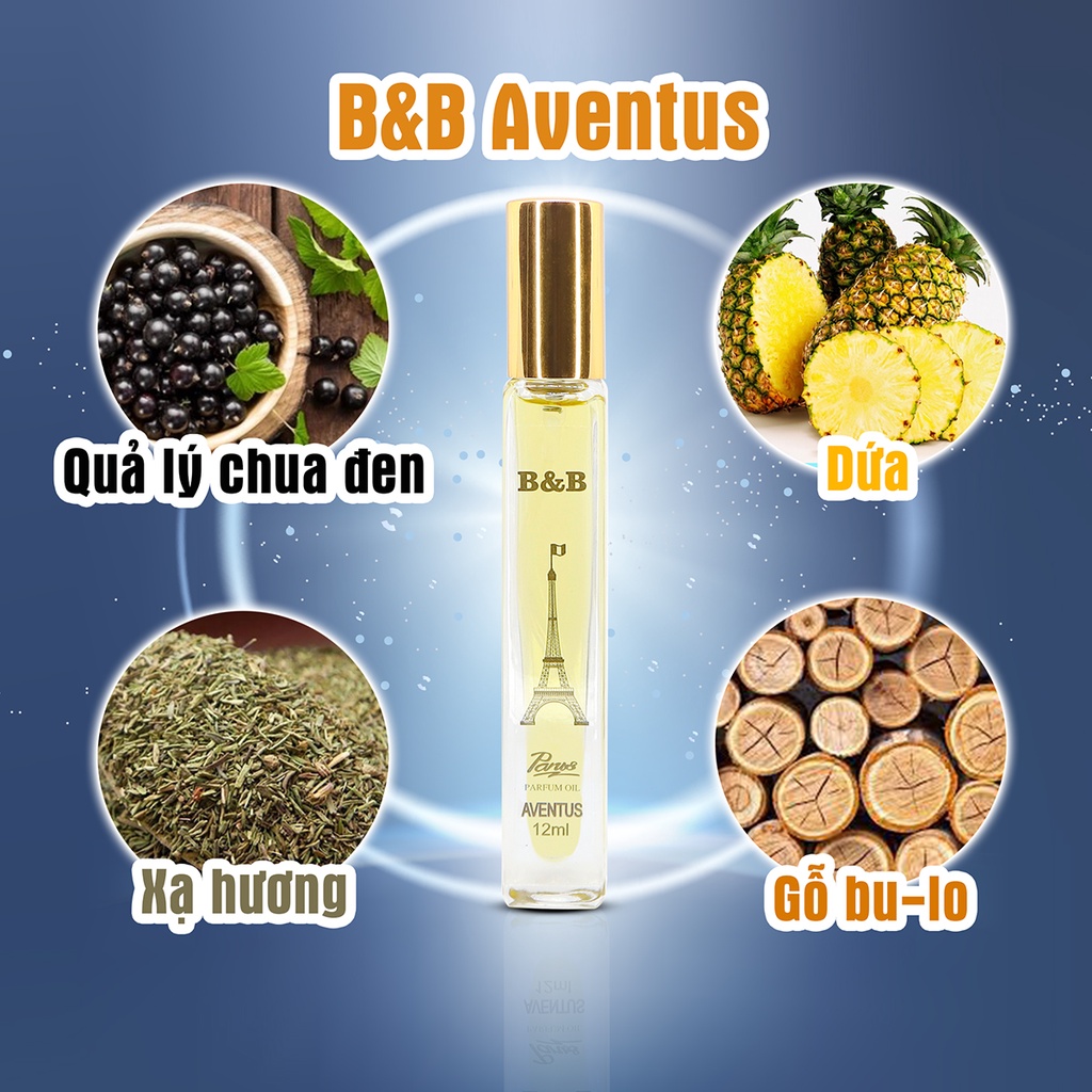 Tinh dầu nước hoa nam B&amp;B de Aventus EDP 12 ml lưu hương lâu lịch lãm phong cách Pháp