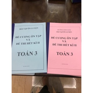 Vở ôn tập toán 3 kì ii