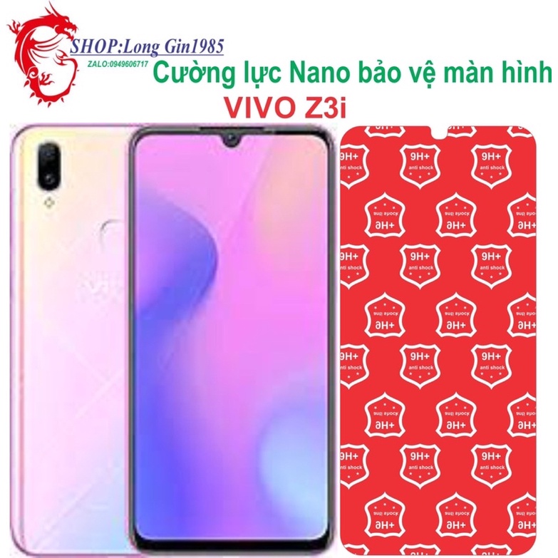 Vivo Z3i Cường lực Nano chống va đập chống trầy xước tốt
