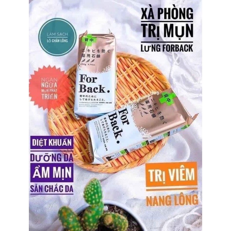 Xà phòng trị mụn lưng ngực Forback Nội Địa Nhật Bản