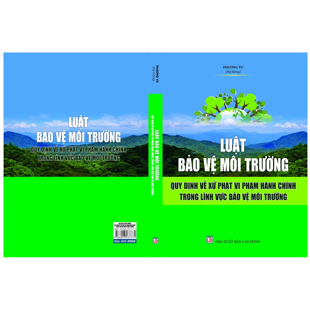 Sách - Luật Bảo vệ môi trường – Quy định về xử phạt vi phạm hành chính trong lĩnh vực bảo vệ môi trường