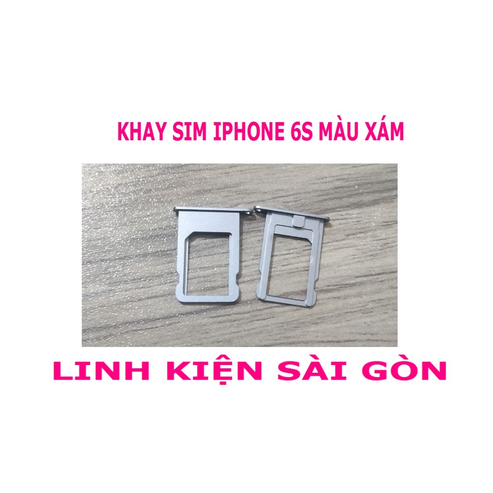 KHAY SIM IPHONE 6S MÀU XÁM