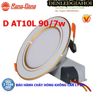 Đèn Led âm trần 7W, 9W  Rạng Đông ánh sáng trắng ,mã D AT10L lỗ khoét trần 90mm và 110mm