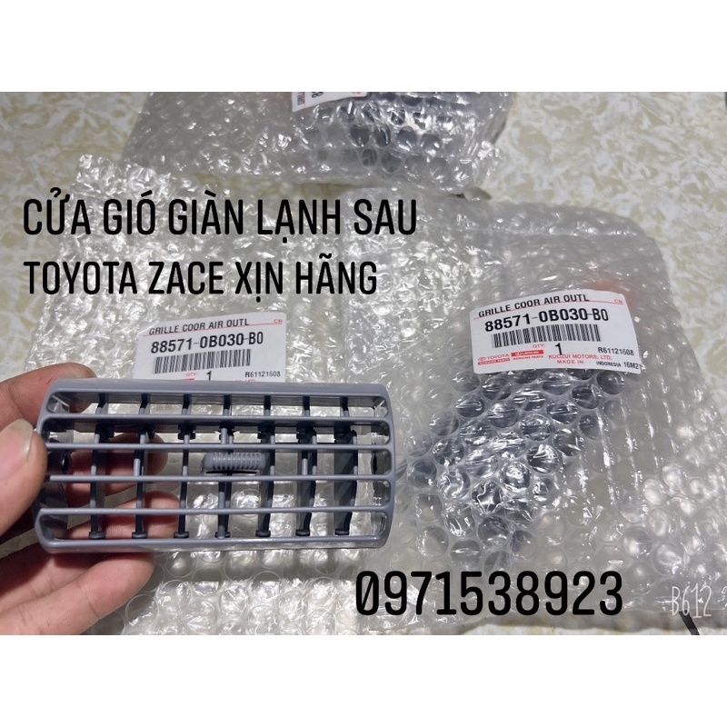 6 CỬA GIÓ ĐIỀU HOÀ GIÀN LẠNH SAU TOYOTA ZACE XỊN CHÍNH HÃNG 88571-0B030-B0 giá 1 cái