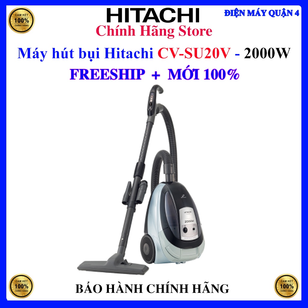 Máy hút bụi Hitachi CV-SU20V 2000W, Bảo hành chính hãng