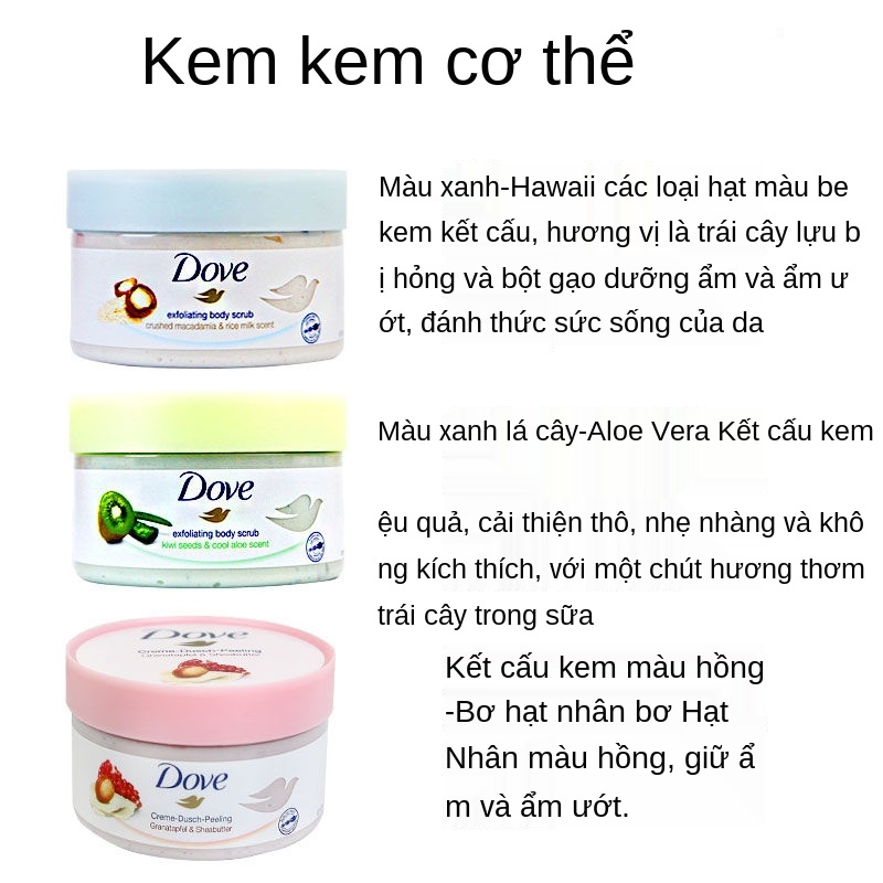 Sữa tắm Dove Body Scrub 298g Macadamia Kiwi Quả lựu tẩy tế bào chết da gà dưỡng ẩm