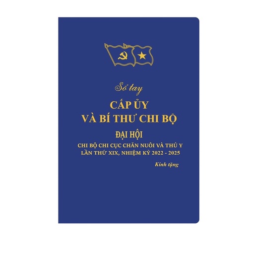 Sổ tay CẤP UỶ VÀ BÍ THƯ CHI BỘ