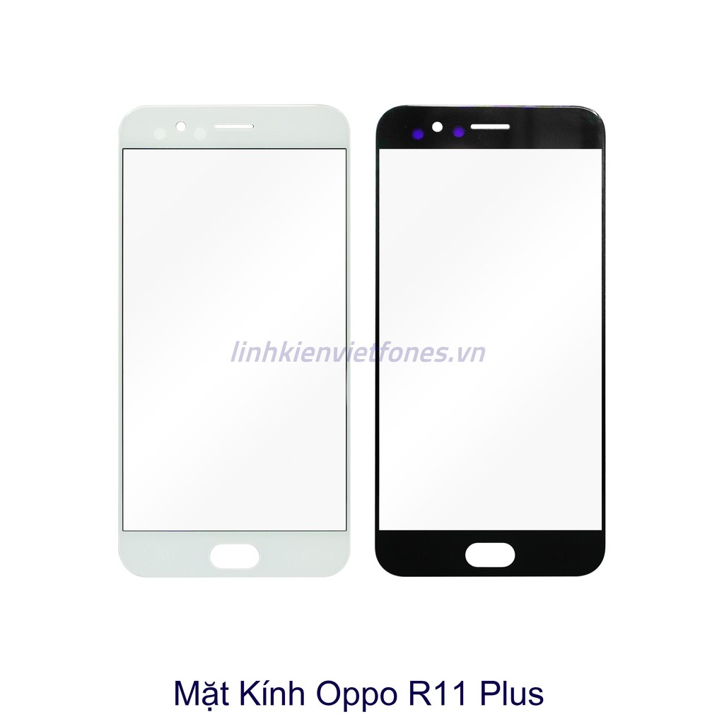 Mặt kính Oppo R11 Plus