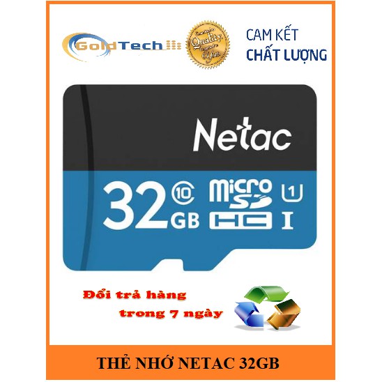 Thẻ nhớ Netac 32G U1 Micro SDHC dùng cho camera Yoosee