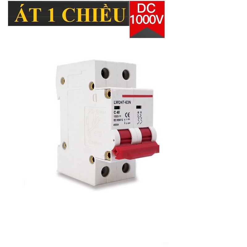 Bộ ngắt mạch CB điện một chiều cầu dao cho Solar Năng Lượng Mặt Trời 2P DC 1000V 16A /25A/32A /63A LW