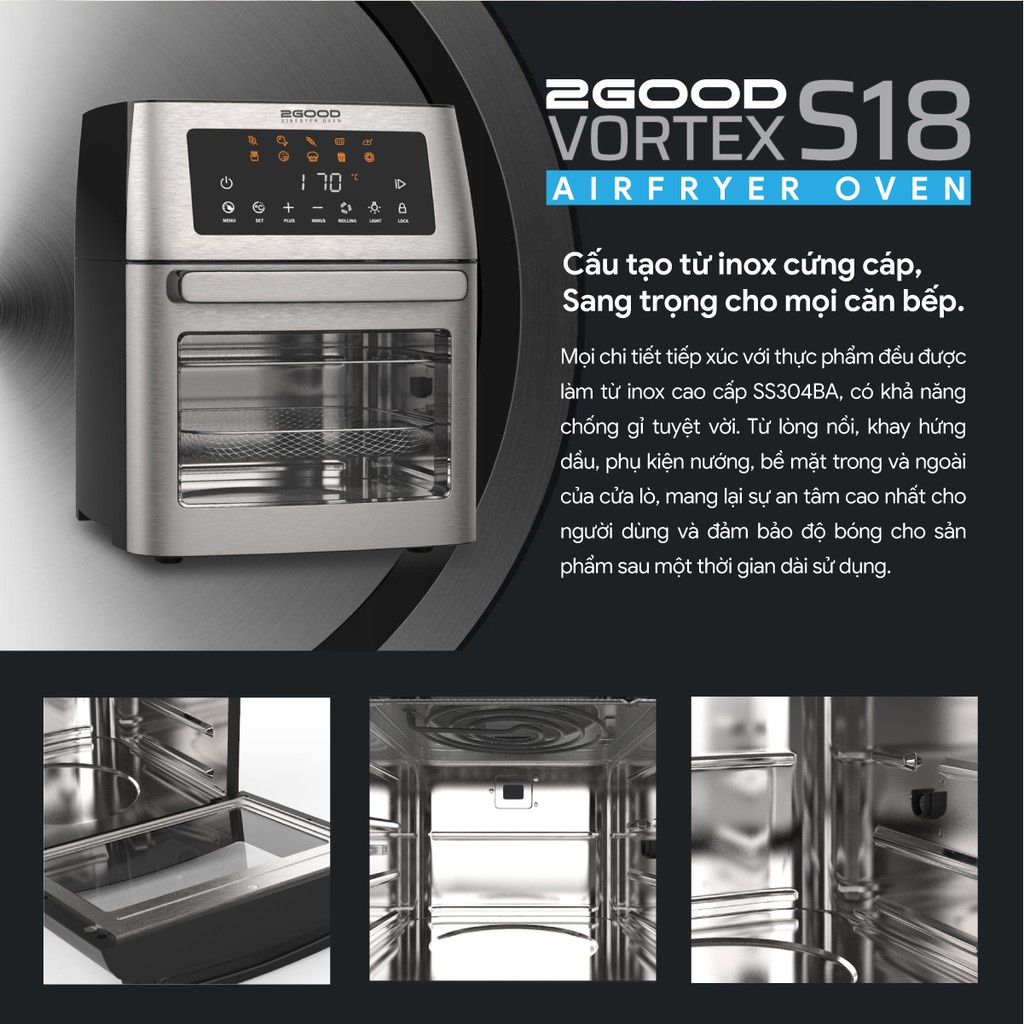 Nồi Chiên Không Dầu 2GOOD Vortex S-18 Dung Tích 15 Lít (tặng kèm đôi găng tay, chất liệu Inox 304, 10 chế độ nấu)