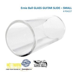 Ống trượt dây đàn guitar Ernie Ball Glass Guitar Slide