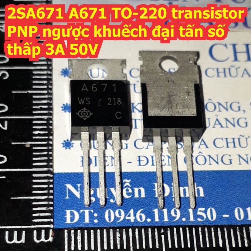 5 con 2SA671 A671 TO-220 transistor PNP ngược khuếch đại tấn số thấp 3A 50V kde8387