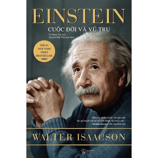 Sách - Einstein - Cuộc Đời Và Vũ Trụ Tái Bản 2018