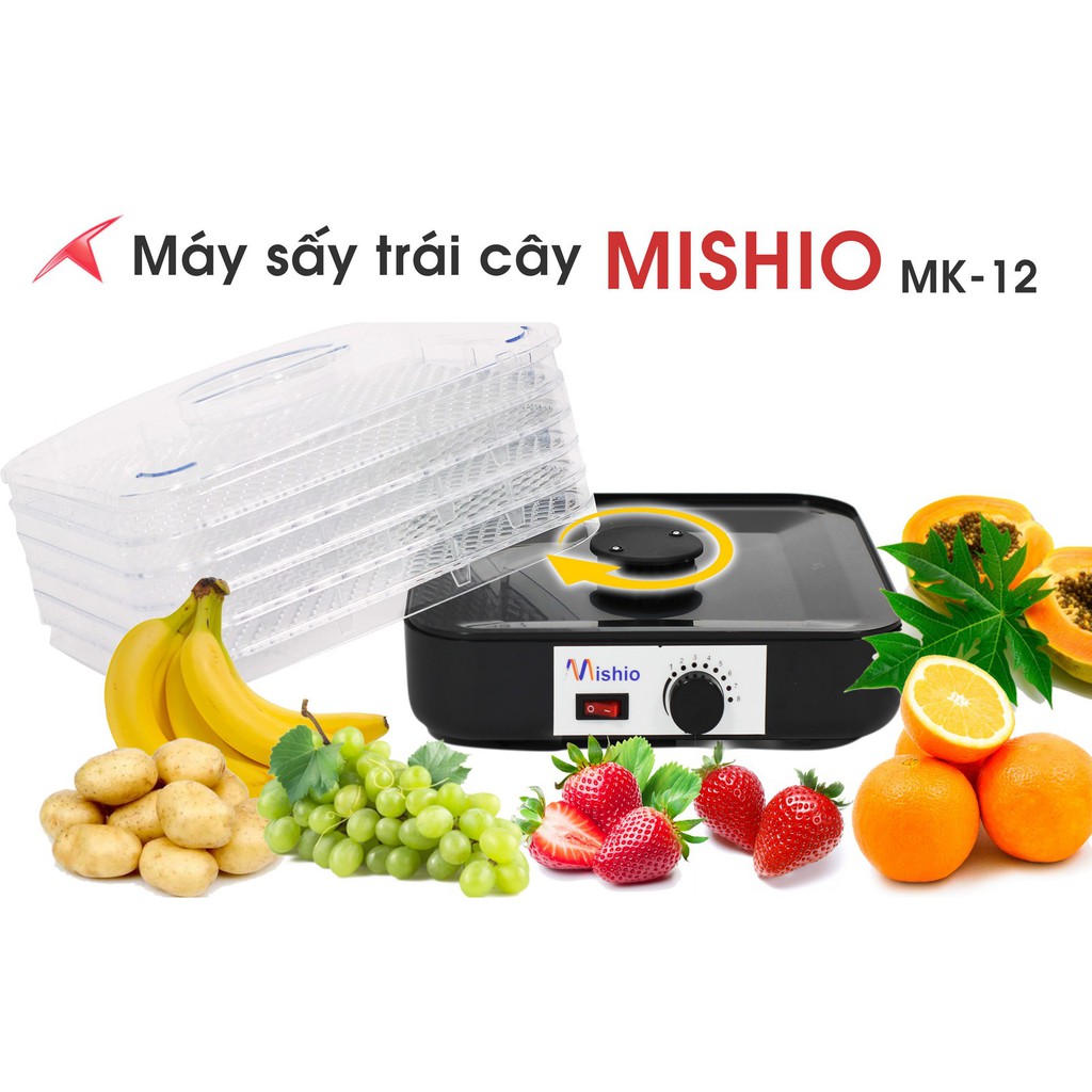 Máy sấy trái cây đa năng Mishio