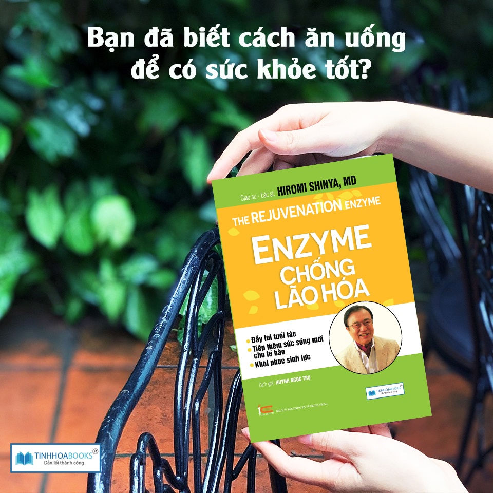 Sách - Enzyme chống lão hóa: Đẩy lùi tuổi tác tiếp thêm sức sống mới cho tế bào.