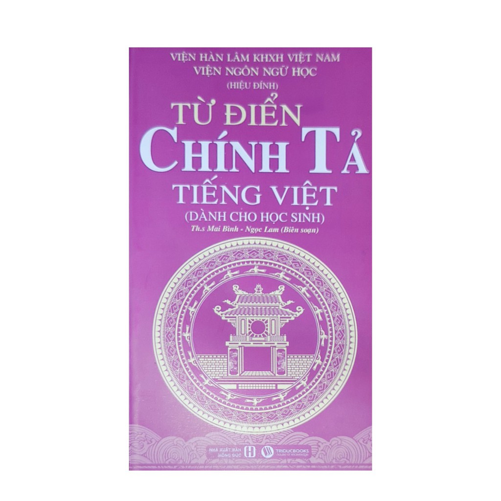 Sách - Từ điển chính tả tiếng Việt ( dành cho học sinh )